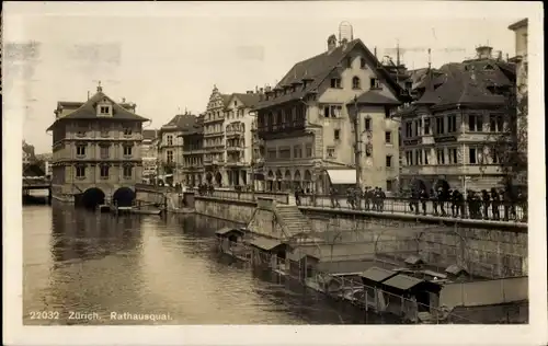 Ak Zürich Stadt Schweiz, Rathausquai