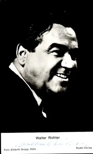 Ak Schauspieler Walter Richter, Portrait, Autogramm
