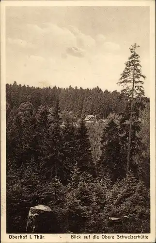 Ak Oberhof im Thüringer Wald, obere Schweizerhütte