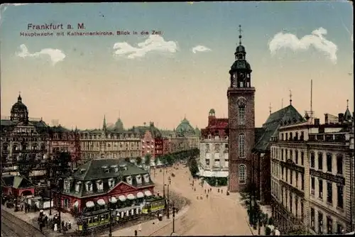 Ak Frankfurt am Main, Hauptwache, Katharinenkirche, Zeil