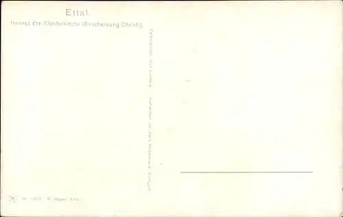 Ak Ettal Oberbayern, Kloster, Benediktinerabtei, Klosterkirche, Inneres, Erscheinung Christi