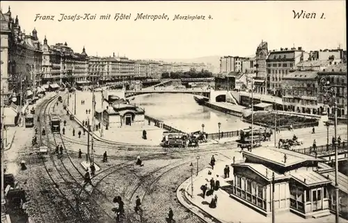 Ak Wien 1 Innere Stadt, Franz-Josefs-Kai, Hotel Metropole, Morzinplatz