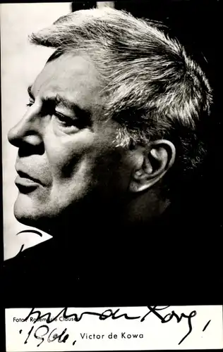 Ak Schauspieler Victor de Kowa, Portrait, Foto Rosemarie Clausen, Autogramm