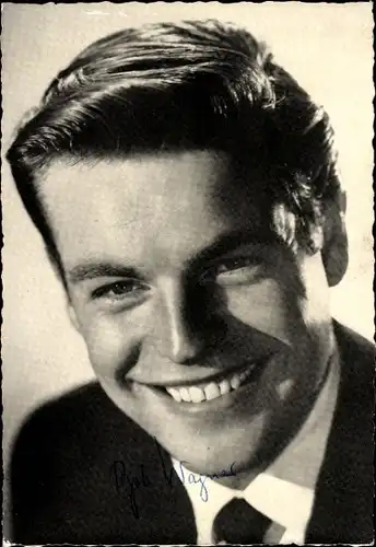 Ak Schauspieler Robert Wagner, Portrait, Autogramm