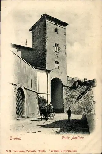 Ak Trento Trient Südtirol, Porta Aquileia