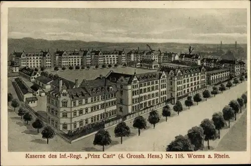 Ak Worms am Rhein, Kaserne d. Inf. Regt. Prinz Carl Nr. 118