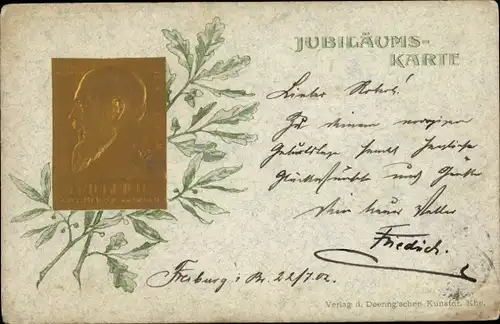 Präge Ak Großherzog Friedrich von Baden, Jubiläumskarte
