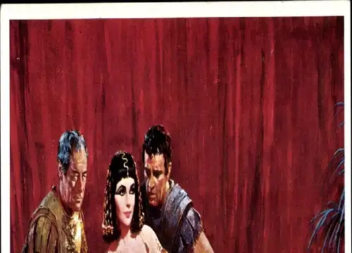 Ak Schauspieler Richard Burton, Rex Harrison, Elisabeth Taylor, Filmszene Cleopatra