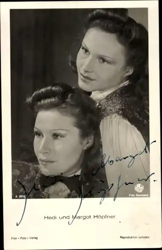 Ak Schauspielerinnen Hedi und Margot Höpfner, Portrait, Autogramm, Film Foto Verlag A 3614/1