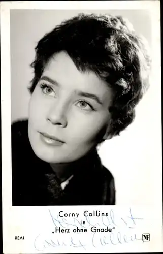 Ak Schauspielerin Corny Collins, Portrait,  in Herz ohne Gnade, Autogramm