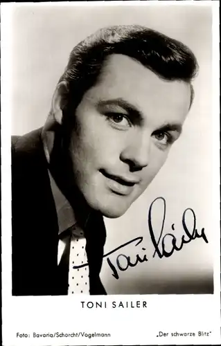 Ak Schauspieler und Skirennfahrer Toni Sailer, Portrait, Der schwarze Blitz, Autogramm