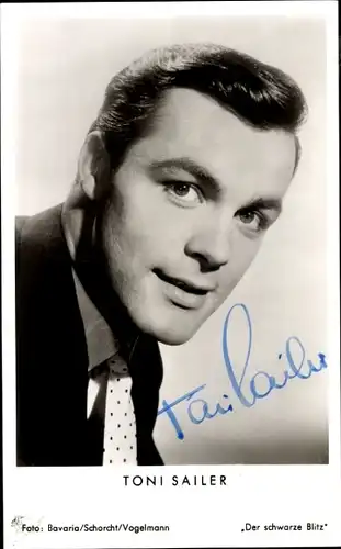 Ak Schauspieler und Skirennfahrer Toni Sailer, Portrait, Der schwarze Blitz, Autogramm