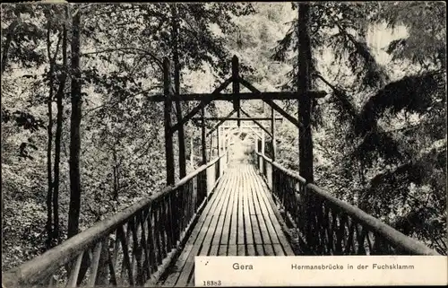 Ak Gera in Thüringen, Hermansbrücke in der Fuchsklamm