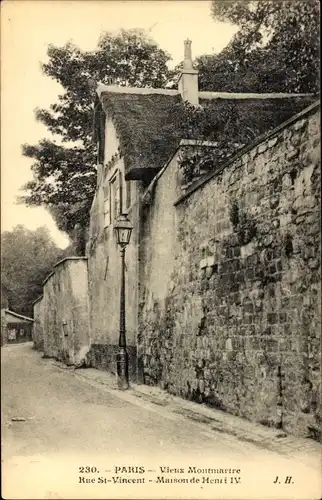 Ak Paris XVIII Montmartre, Old Montmartre, Rue St. Vincent, Haus von Heinrich IV.