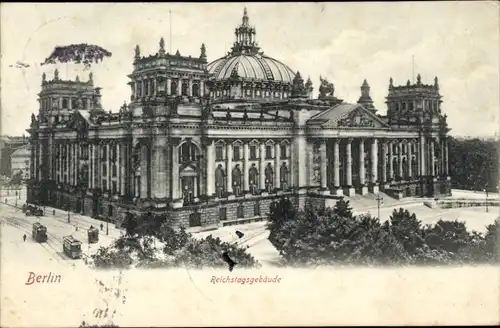 Ak Berlin Tiergarten, Reichstagsgebäude, Tram