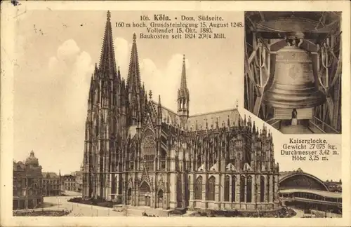 Ak Köln am Rhein, Dom, Südseite, Kaiserglocke