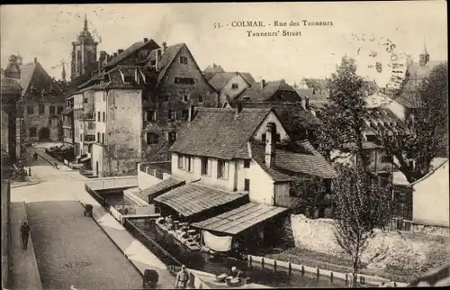 Ak Colmar Kolmar Elsass Haut Rhin, Tanneurs-Straße