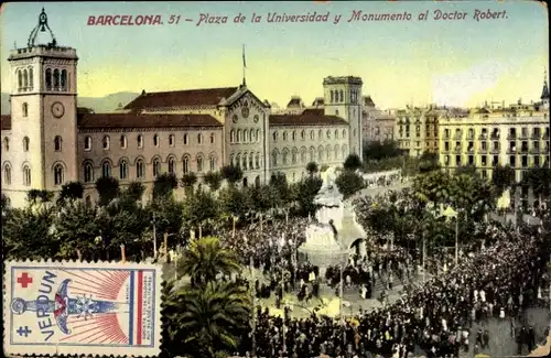 Ak Barcelona Katalonien Spanien, Universitätsplatz und Denkmal für Doktor Robert