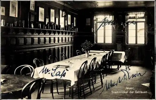 Ak Jever in Oldenburg Friesland, Stammlokal der Getreuen