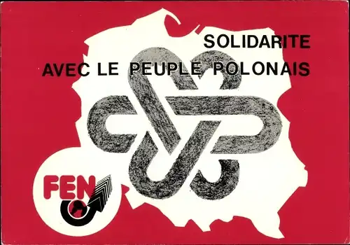 Ak Geschichte Polen, Solidarität mit dem polnischen Volk, FEN