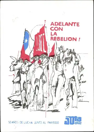 Künstler Ak Geschichte Chile, Adelante con la Rebelion