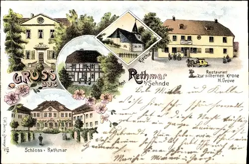 Ak Rethmar Sehnde Region Hannover, Schloss, Schützen Amt, Restaurant zur silbernen Kronen, Kirche