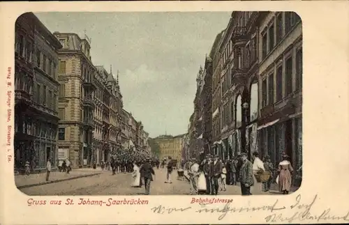 Ak St Johann Saarbrücken im Saarland, Bahnhofstraße