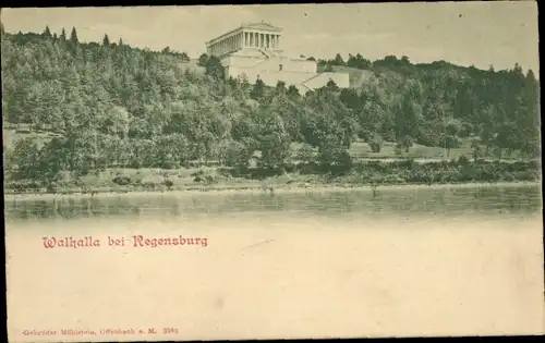 Ak Regensburg an der Donau Oberpfalz, Walhalla