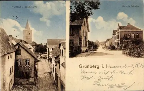 Ak Grünberg in Hessen, Bahnhofstraße, Renthof, Diebsturm