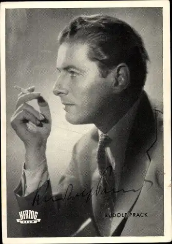 Ak Schauspieler Rudolf Prack, Portrait, Zigarette, Autogramm