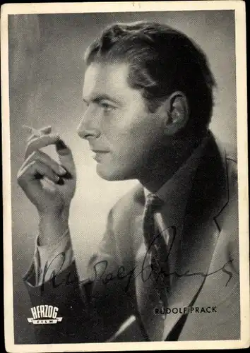 Ak Schauspieler Rudolf Prack, Portrait, Zigarette, Autogramm