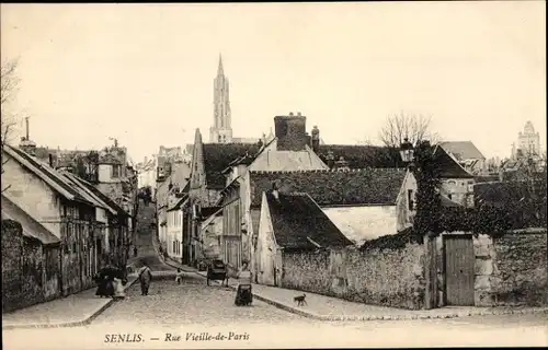 Ak Senlis-Oise, Rue Vieille de Paris