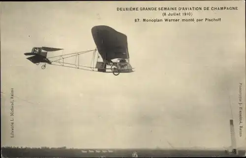 Ak Zweite Große Champagner-Luftfahrtwoche 1910, von Pischoff zusammengebautes Werner-Eindecker