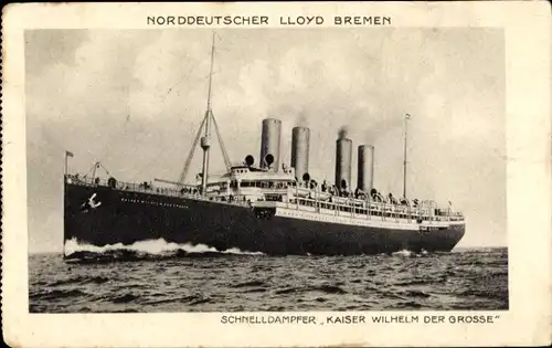 Ak Dampfschiff Kaiser Wilhelm der Große, Norddeutscher Lloyd Bremen, Schnelldampfer