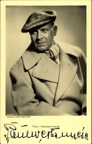 Ak Schauspieler Paul Westermeier, Portrait, Mantel, Autogramm