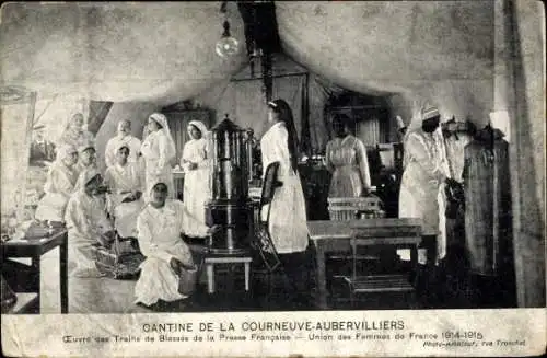 Ak Aubervilliers Seine Saint Denis, Cantine de la Courneuve, Union der Frauen Frankreichs 1914-1915