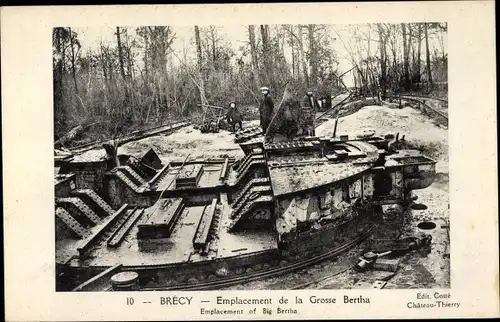 Ak Deutsche Geschützstellung bei Brécy, Dicke Bertha, 1. WK