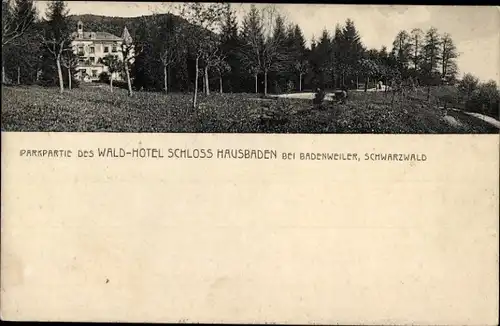 Ak Badenweiler im Schwarzwald, Schloss Hausbaden, Wald-Hotel, Parkpartie