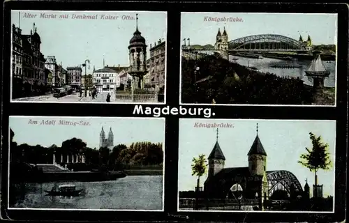 Ak Magdeburg an der Elbe, Königsbrücke, Alter Markt, Adolf Mittag See, Denkmal Kaiser Otto