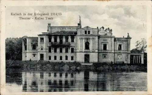 Ak Kalisch Posen, ausgebranntes Theater, 1915, Fluss