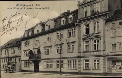 Ak Mühlhausen in Thüringen, Hotel König von Preußen