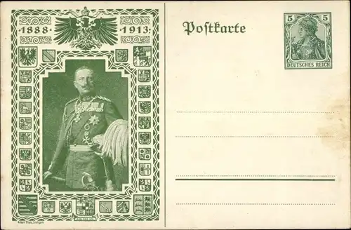 Ganzsachen Wappen Ak Kaiser Wilhelm II., 25-jähriges Regierungsjubiläum 1888-1913