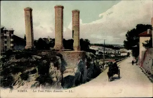 Ak Nîmes Gard, Les Trois Piliers Romains