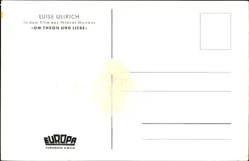 Ak Schauspielerin Luise Ullrich, Portrait, Autogramm, Um Thron und Liebe