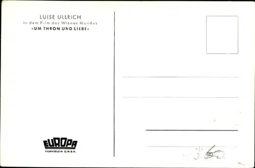 Ak Schauspielerin Luise Ullrich, Portrait, Autogramm, Um Thron und Liebe