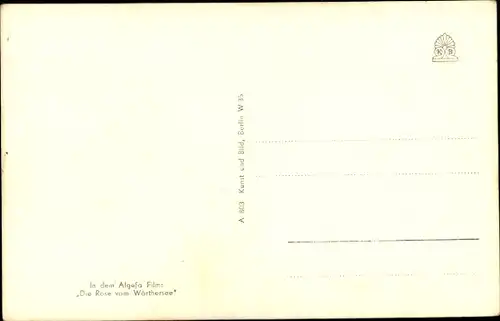 Ak Schauspielerin Friedl Hardt, Portrait, Autogramm, Tracht, die Rose vom Wörthersee