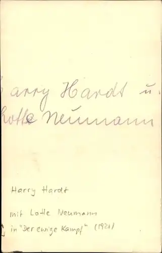 Ak Schauspieler Harry Hardt, Schauspielerin Lotte Neumann, Portrait, Autogramm, der Ewige Kampf