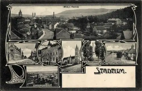 Ak Stadtilm in Thüringen, Schlossstraße, Rathaus, Eisenbahnbrücke, Kirche, Marktplatz