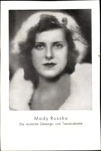 Ak Sängerin und Tänzerin Mady Russka, Portrait