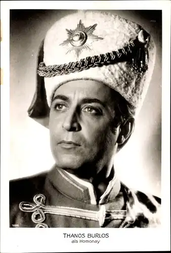 Foto Ak Opernsänger Thanos Burlos, Portrait als Homonay